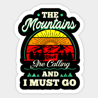 Mountains Are Calling & I Must Go Retro Vibe Hiking Sticker